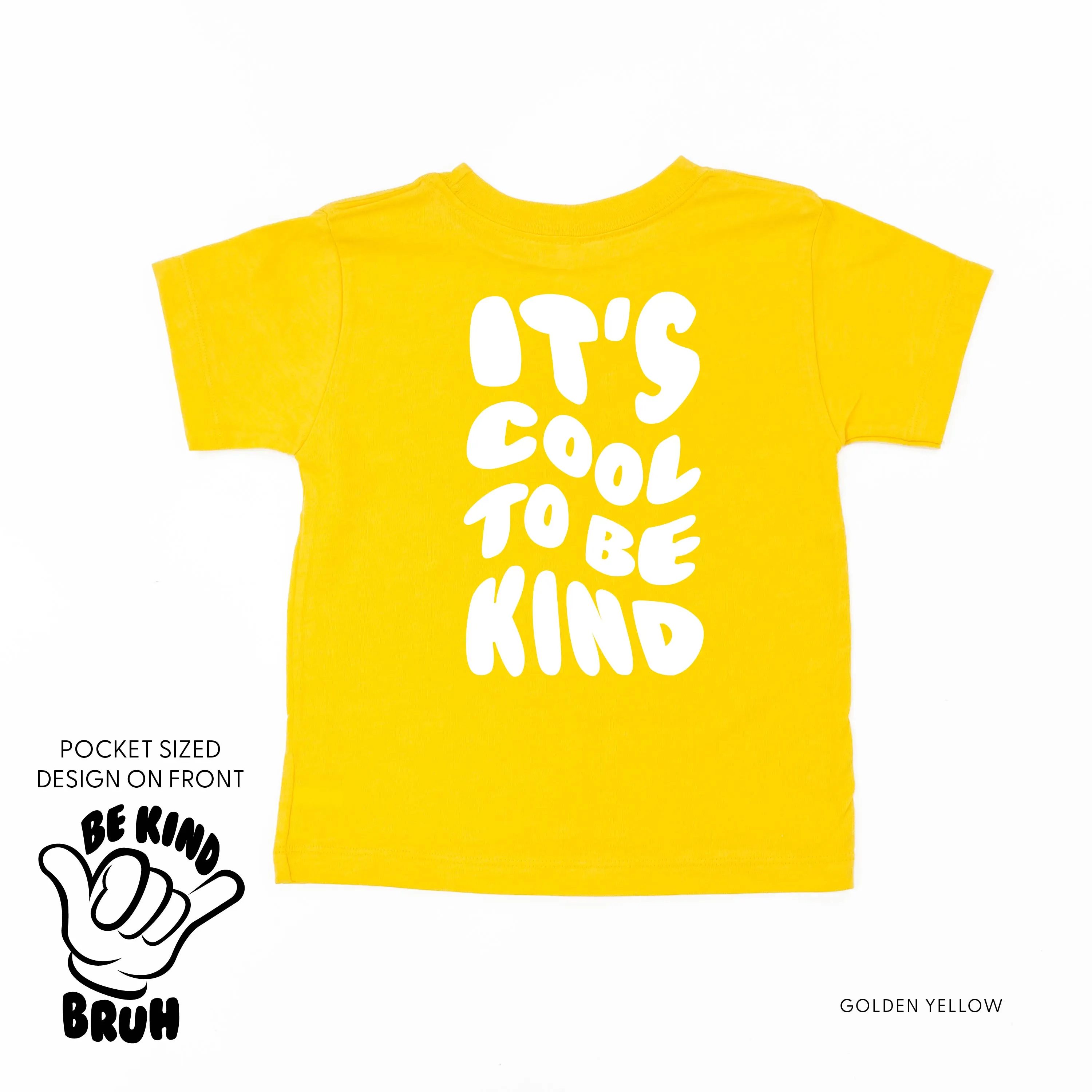 Be Kind Bruh Pocket Design on Front w/ It's Cool to Be Kind on Back - Short Sleeve Child Shirt